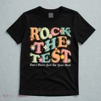 Test Day Rock The Test Teacher Testing Day You Got This  T-Shirt thumb 5
