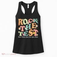 Test Day Rock The Test Teacher Testing Day You Got This  Women's Tank Top thumb 0
