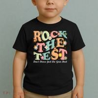 Test Day Rock The Test Teacher Testing Day You Got This  Toddler T-Shirt thumb 2