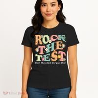 Test Day Rock The Test Teacher Testing Day You Got This  Women's T-Shirt thumb 4
