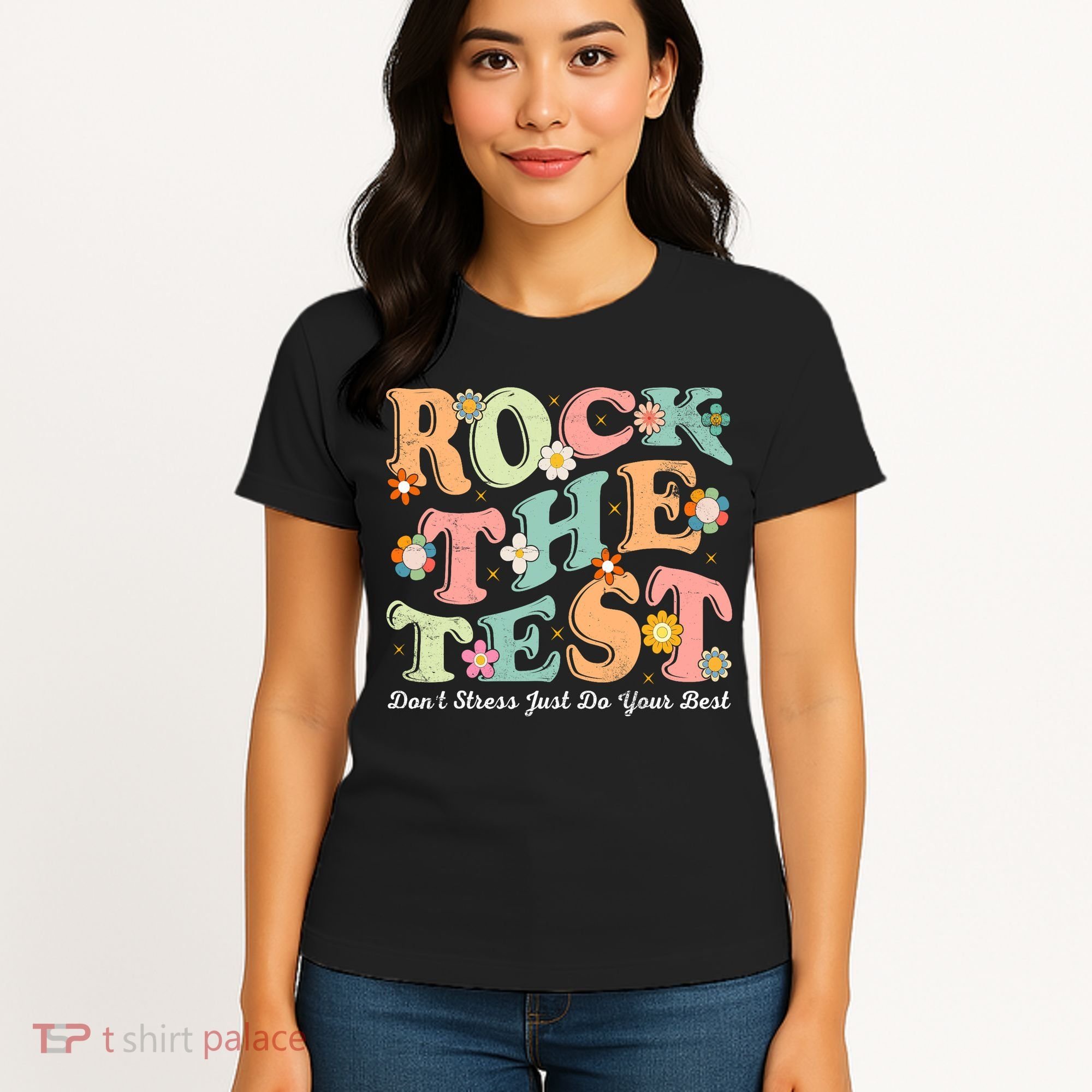 Test Day Rock The Test Teacher Testing Day You Got This  Women's T-Shirt