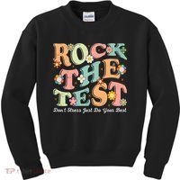 Test Day Rock The Test Teacher Testing Day You Got This  Kids Sweatshirt thumb 0