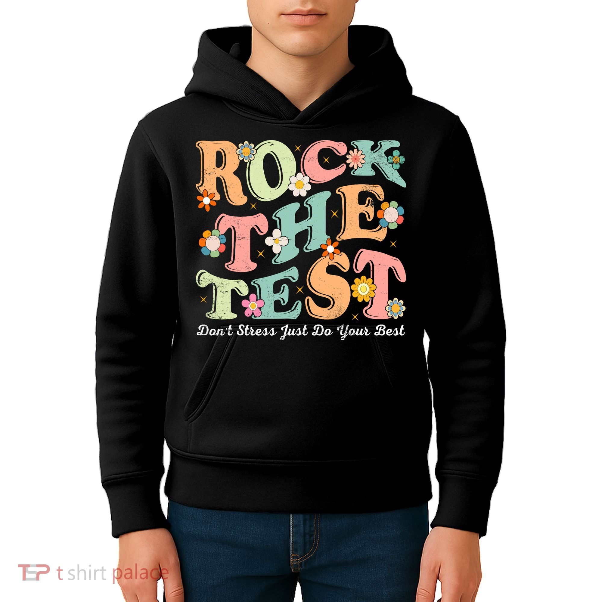 Test Day Rock The Test Teacher Testing Day You Got This  Kids Hoodie