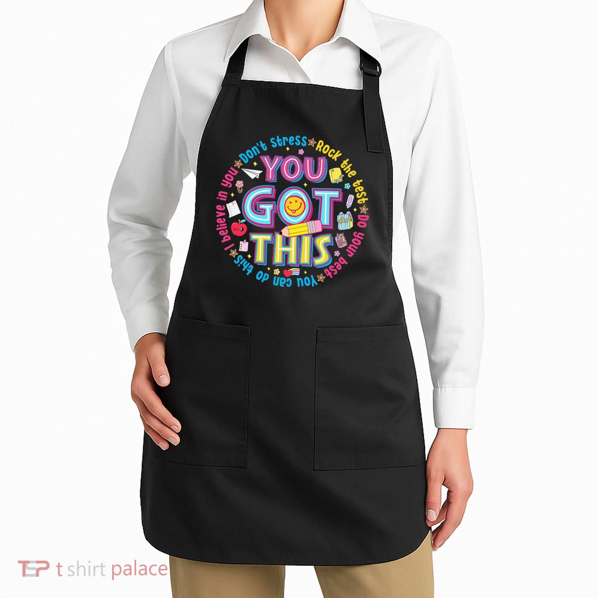 Test Day Rock The Test Teacher Testing Day You Got This Apron