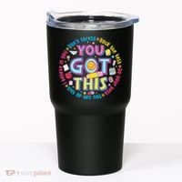Test Day Rock The Test Teacher Testing Day You Got This Tumbler thumb 0