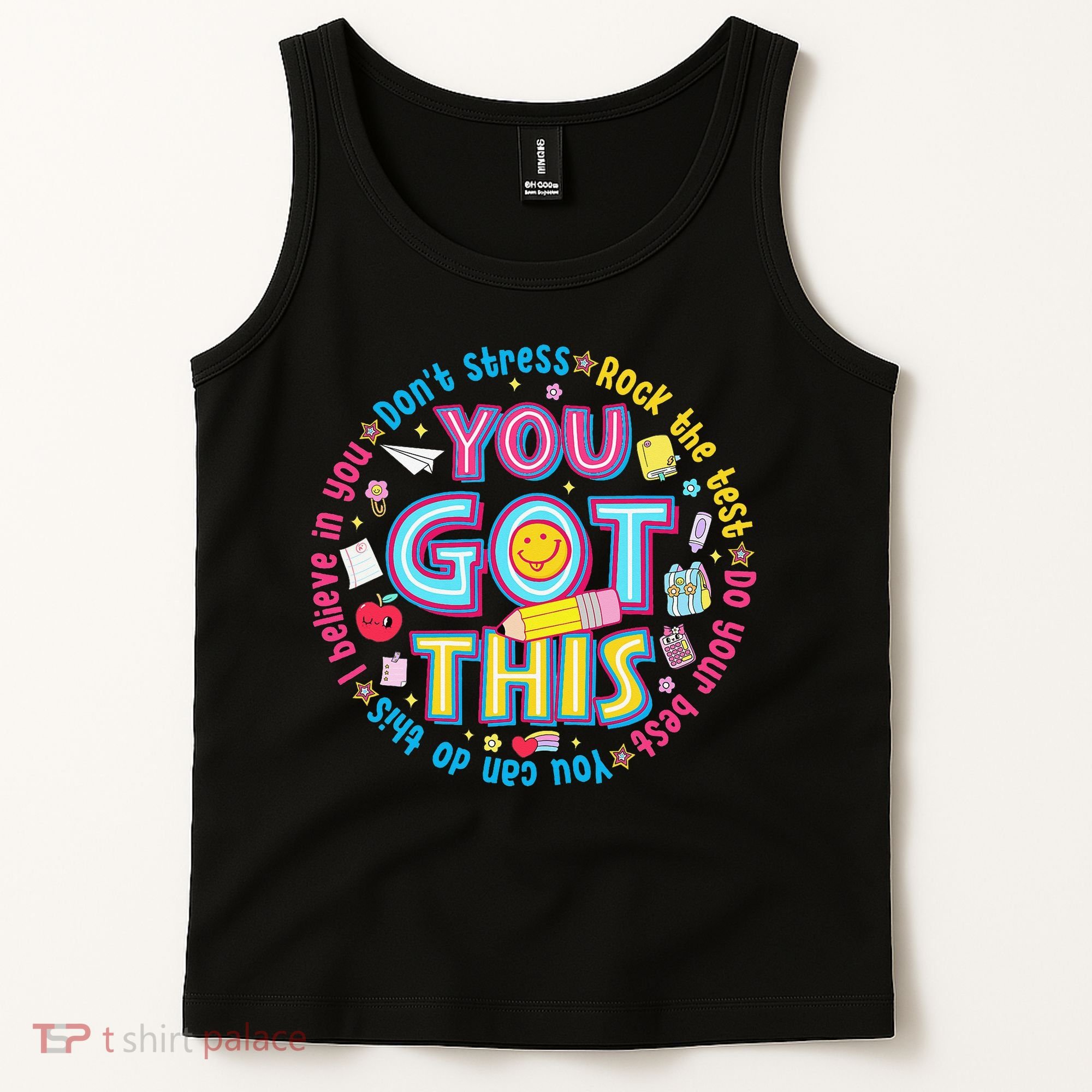 Test Day Rock The Test Teacher Testing Day You Got This Tank Top