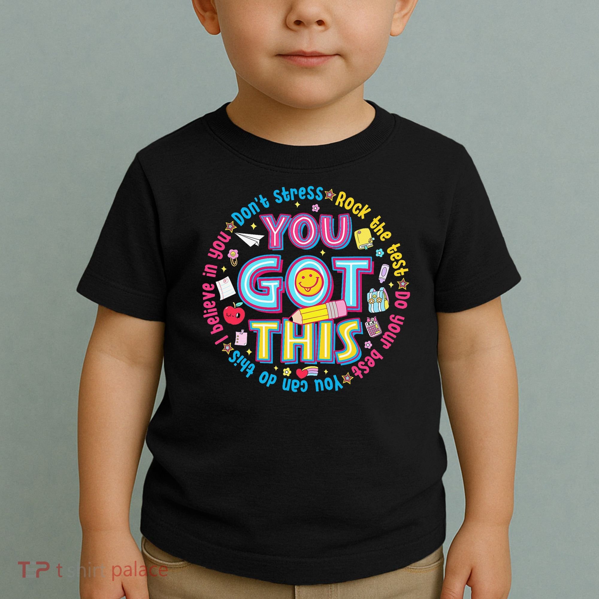 Test Day Rock The Test Teacher Testing Day You Got This Toddler T-Shirt