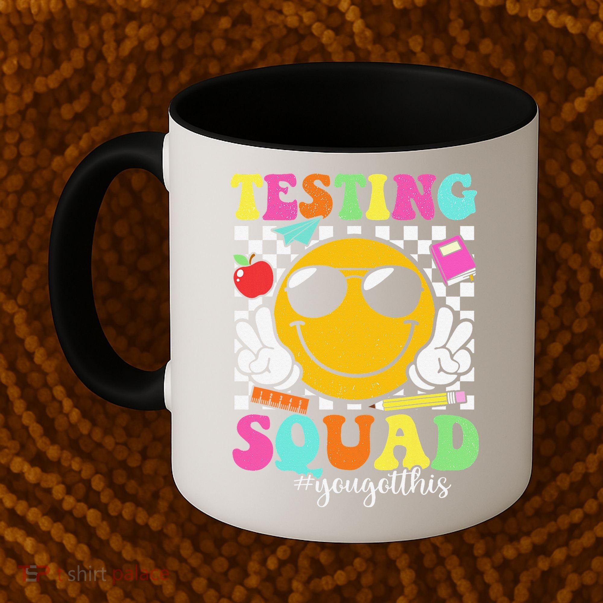 Test Day Rock The Test Teacher Testing Day You Got This Coffee Mug