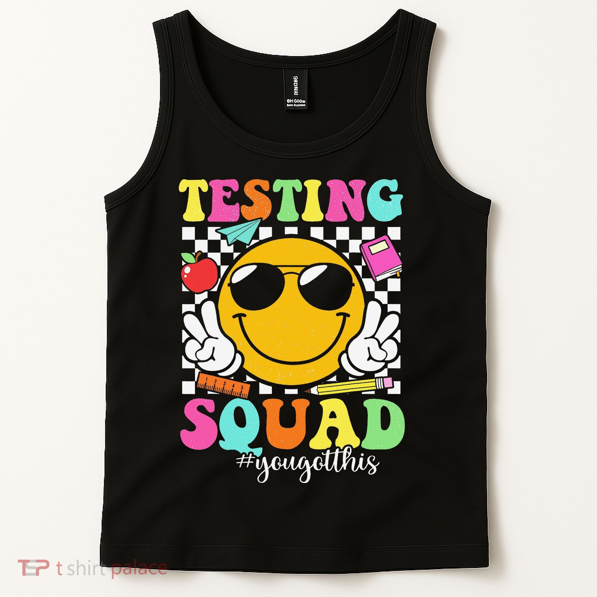 Test Day Rock The Test Teacher Testing Day You Got This Tank Top