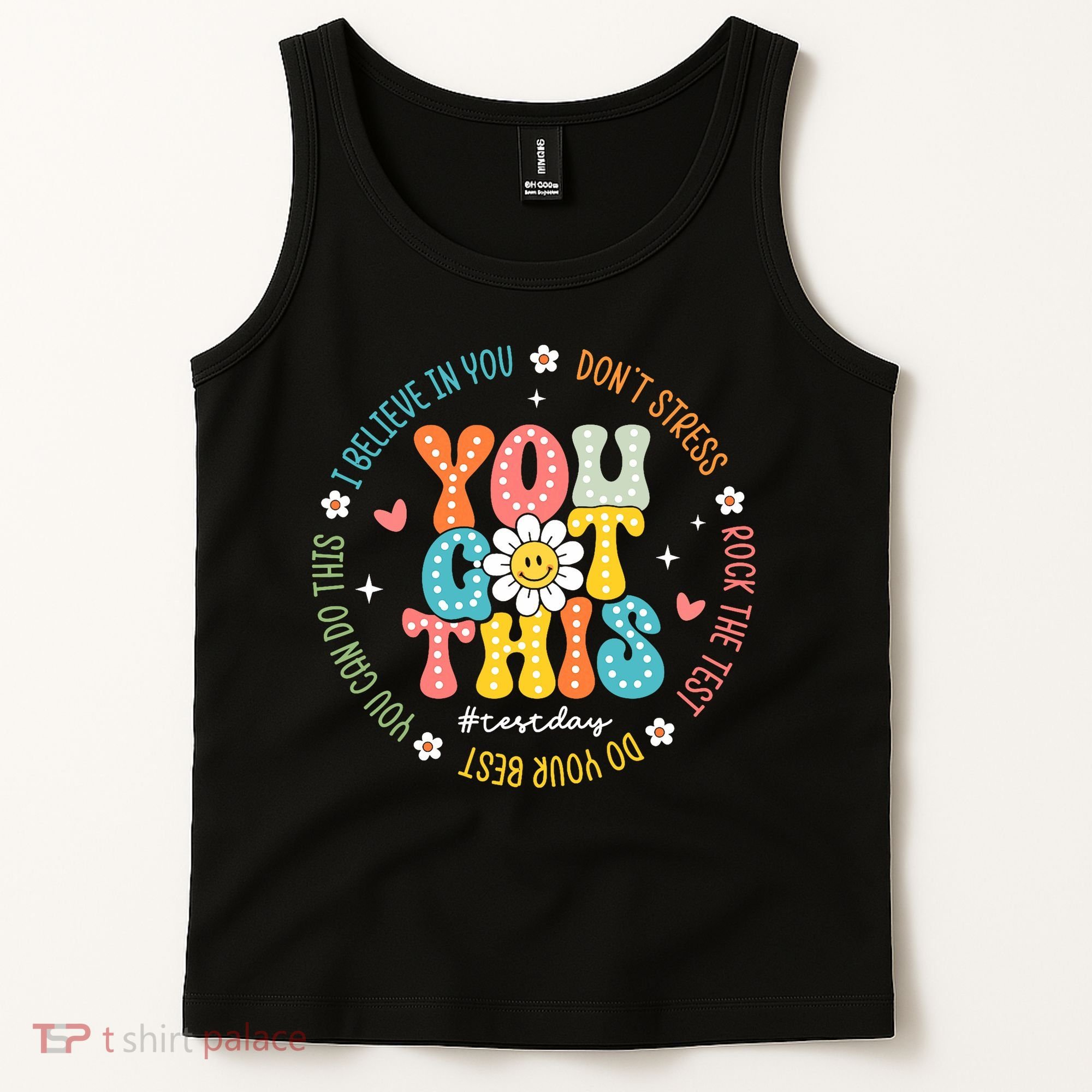 Test Day Rock The Test Teacher Testing Day You Got This Tank Top