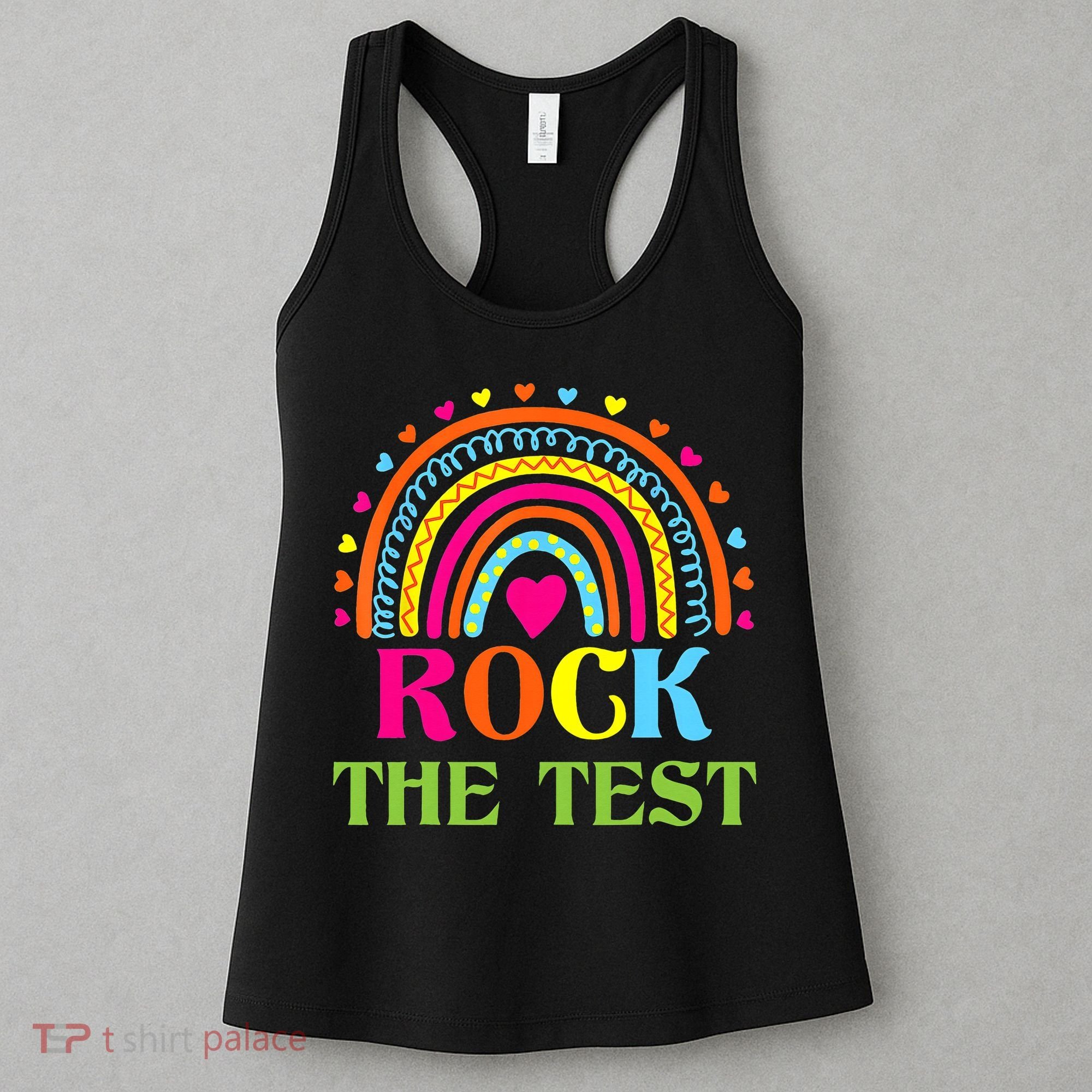 Test Day Rock The Test Teacher Day Rainbow Teacher Women's Tank Top