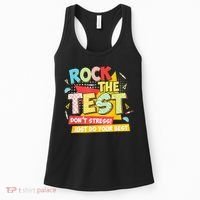 Test Day Rock The Test Dont Stress Do Your Best Teacher Women's Tank Top thumb 0