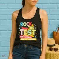 Test Day Rock The Test Dont Stress Do Your Best Teacher Women's Tank Top thumb 2