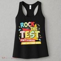 Test Day Rock The Test Dont Stress Do Your Best Teacher Women's Tank Top thumb 3