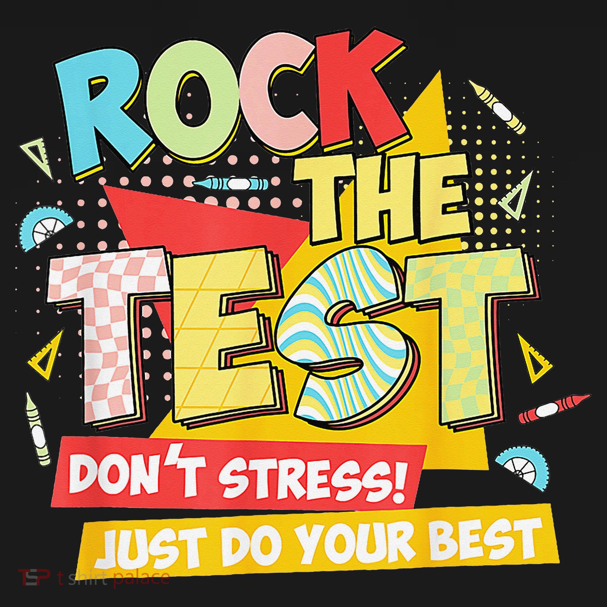 Test Day Rock The Test Dont Stress Do Your Best Teacher Women's Tank Top