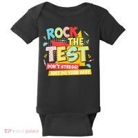 Test Day Rock The Test Dont Stress Do Your Best Teacher Baby Bodysuit thumb 0