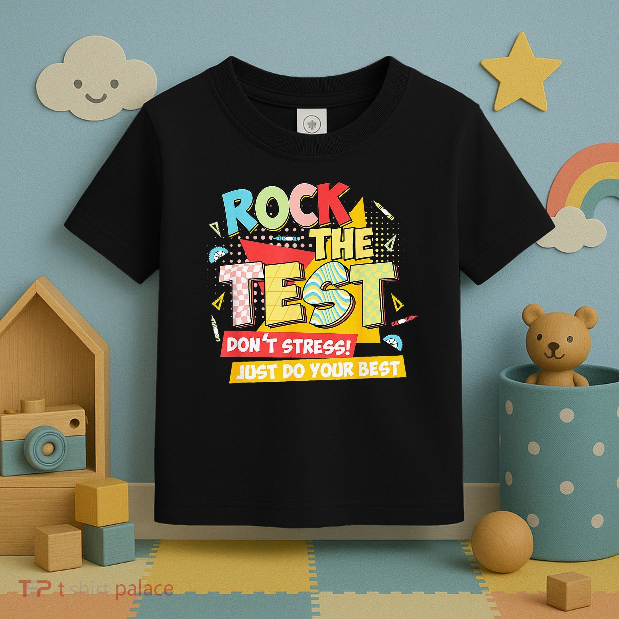Test Day Rock The Test Dont Stress Do Your Best Teacher Toddler T-Shirt