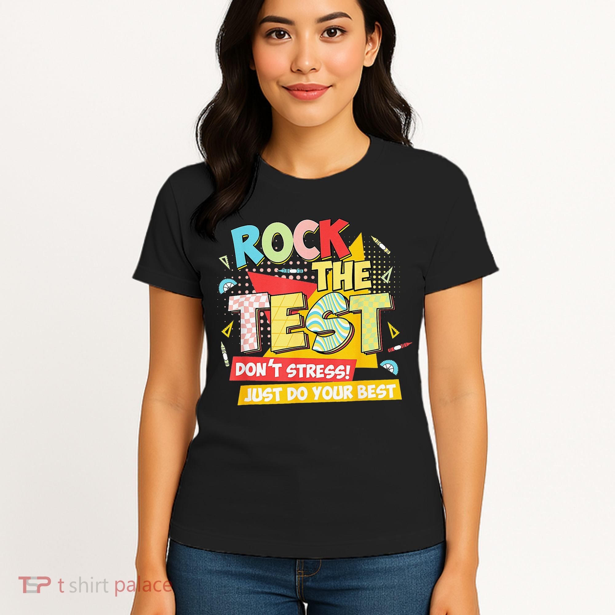 Test Day Rock The Test Dont Stress Do Your Best Teacher Women's T-Shirt