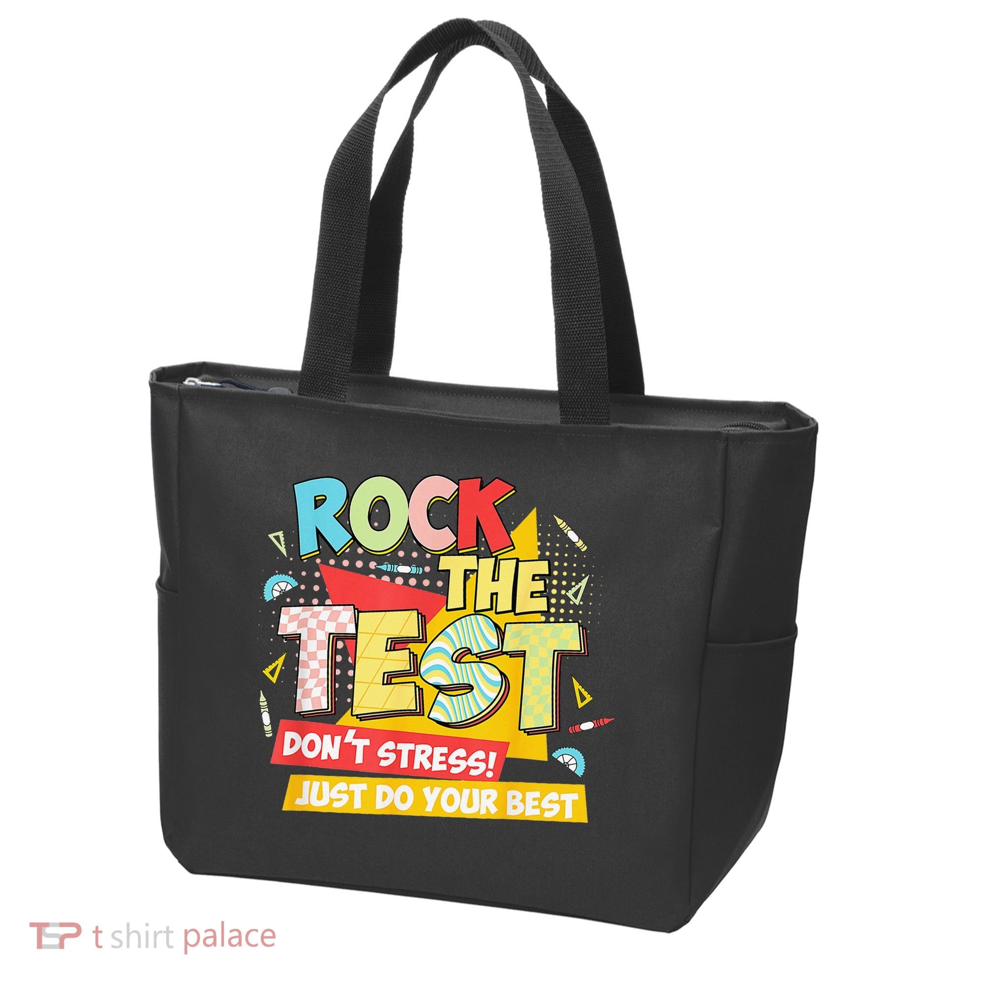 Test Day Rock The Test Dont Stress Do Your Best Teacher Tote Bag
