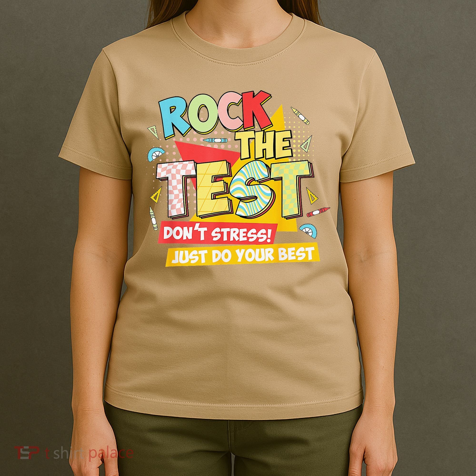 Test Day Rock The Test Dont Stress Do Your Best Teacher T-Shirt