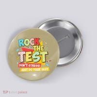 Test Day Rock The Test Dont Stress Do Your Best Teacher Button thumb 0
