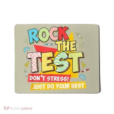 Test Day Rock The Test Dont Stress Do Your Best Teacher Mousepad