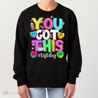 Test Day Rock The Test Teacher Testing Day You Got This Women's Sweatshirt thumb 0