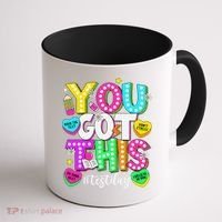 Test Day Rock The Test Teacher Testing Day You Got This Coffee Mug thumb 1