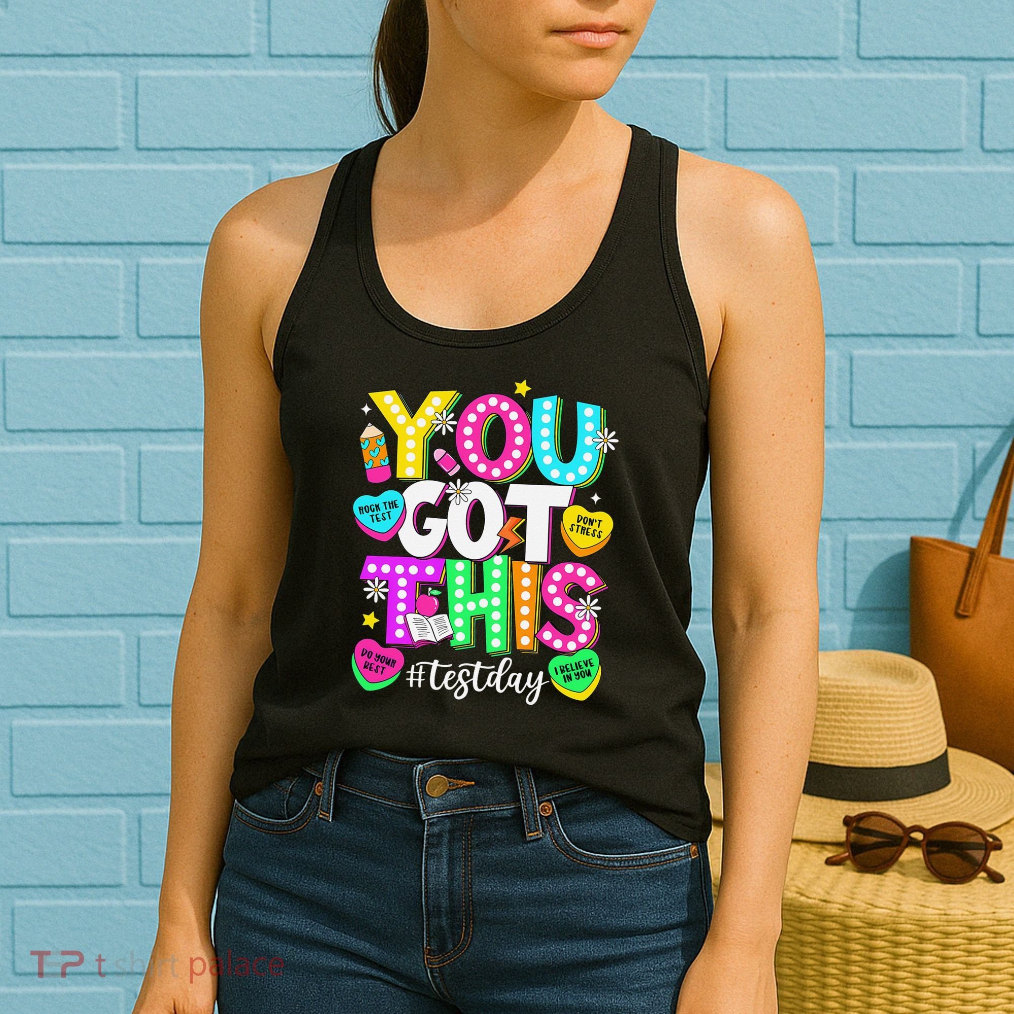Test Day Rock The Test Teacher Testing Day You Got This Women's Tank Top