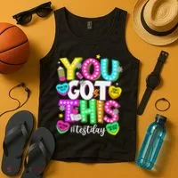 Test Day Rock The Test Teacher Testing Day You Got This Tank Top thumb 4