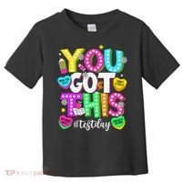 Test Day Rock The Test Teacher Testing Day You Got This Toddler T-Shirt thumb 0