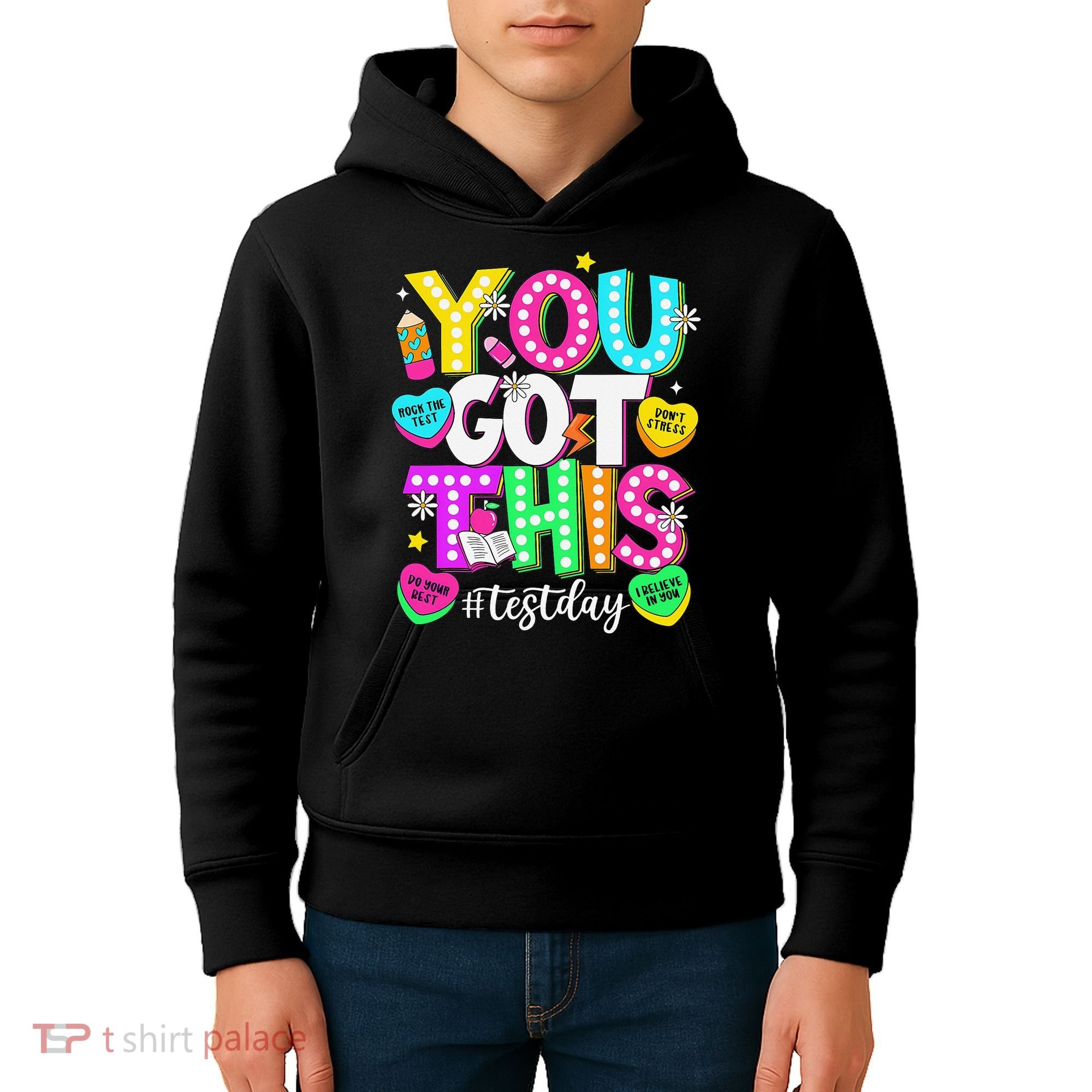 Test Day Rock The Test Teacher Testing Day You Got This Kids Hoodie