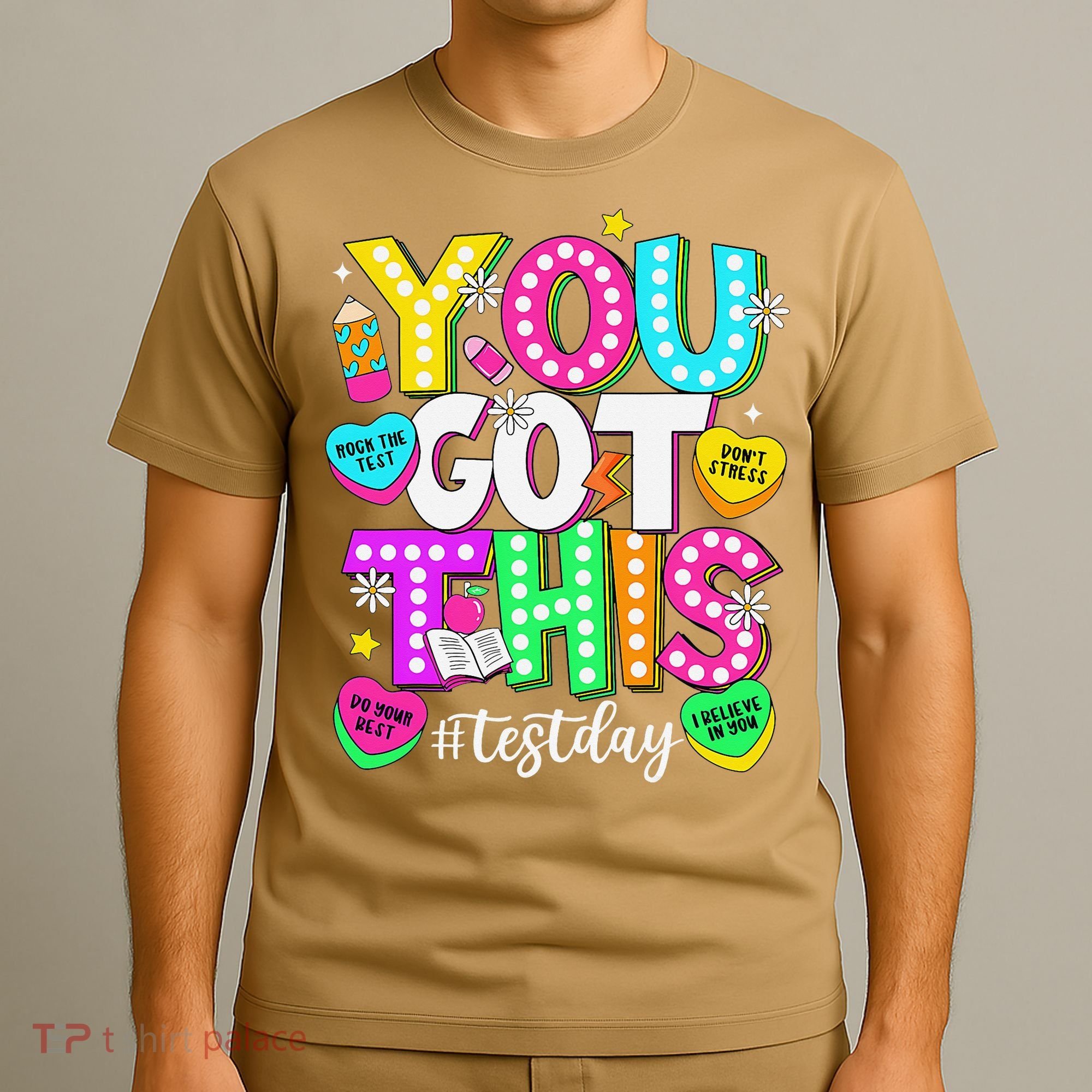 Test Day Rock The Test Teacher Testing Day You Got This T-Shirt