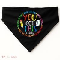 Test Day Rock The Test Teacher Testing Day You Got This USA-Made Doggie Bandana thumb 0