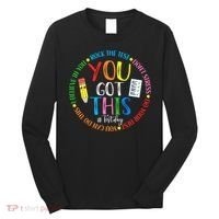 Test Day Rock The Test Teacher Testing Day You Got This Long Sleeve Shirt thumb 0
