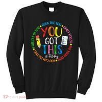 Test Day Rock The Test Teacher Testing Day You Got This Sweatshirt thumb 0