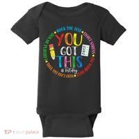 Test Day Rock The Test Teacher Testing Day You Got This Baby Bodysuit thumb 0