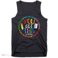 Test Day Rock The Test Teacher Testing Day You Got This Tank Top thumb 0