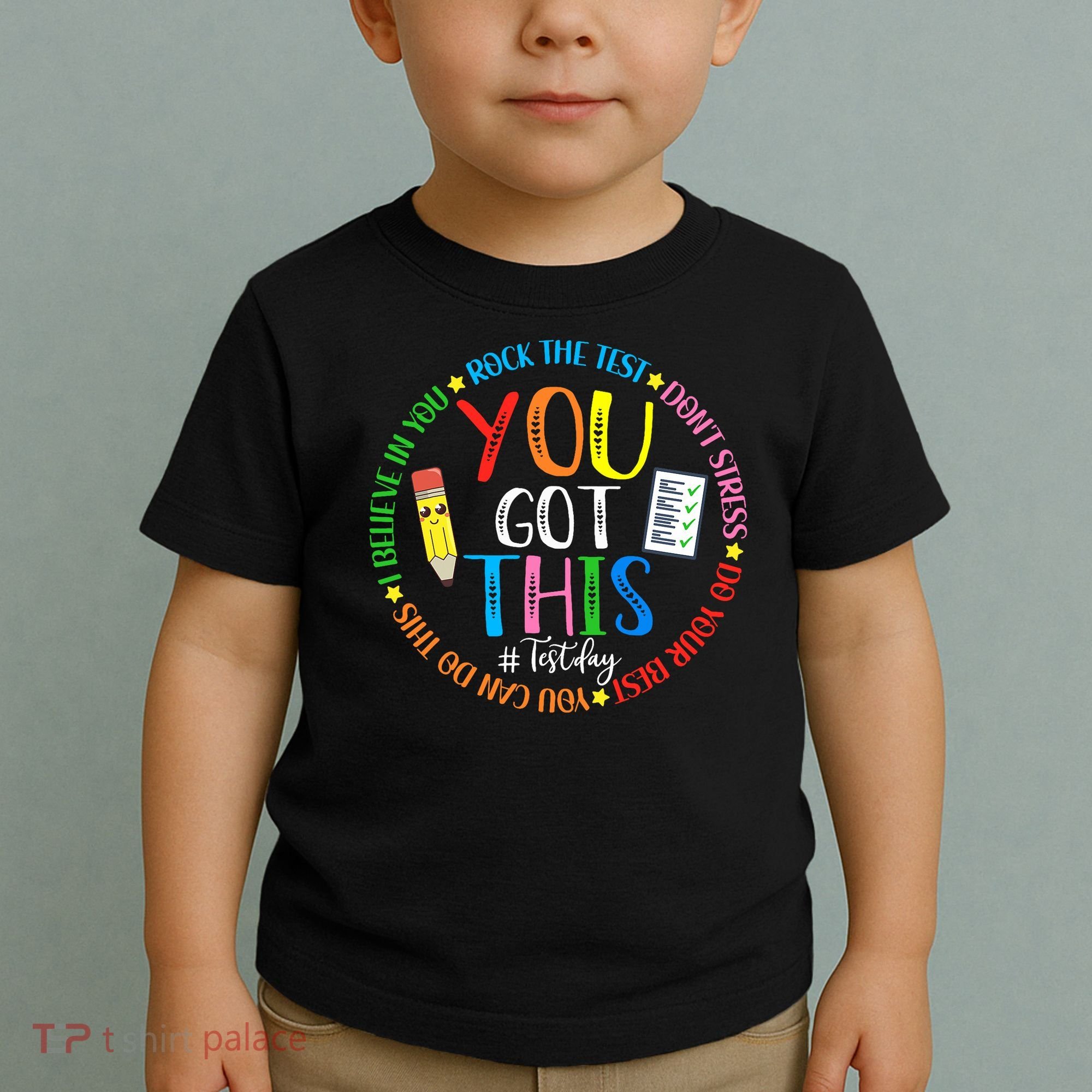 Test Day Rock The Test Teacher Testing Day You Got This Toddler T-Shirt