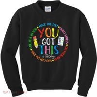 Test Day Rock The Test Teacher Testing Day You Got This Kids Sweatshirt thumb 0