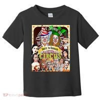 The Dumbest Show On Earth Circus Anti Democratic  Toddler T-Shirt thumb 0