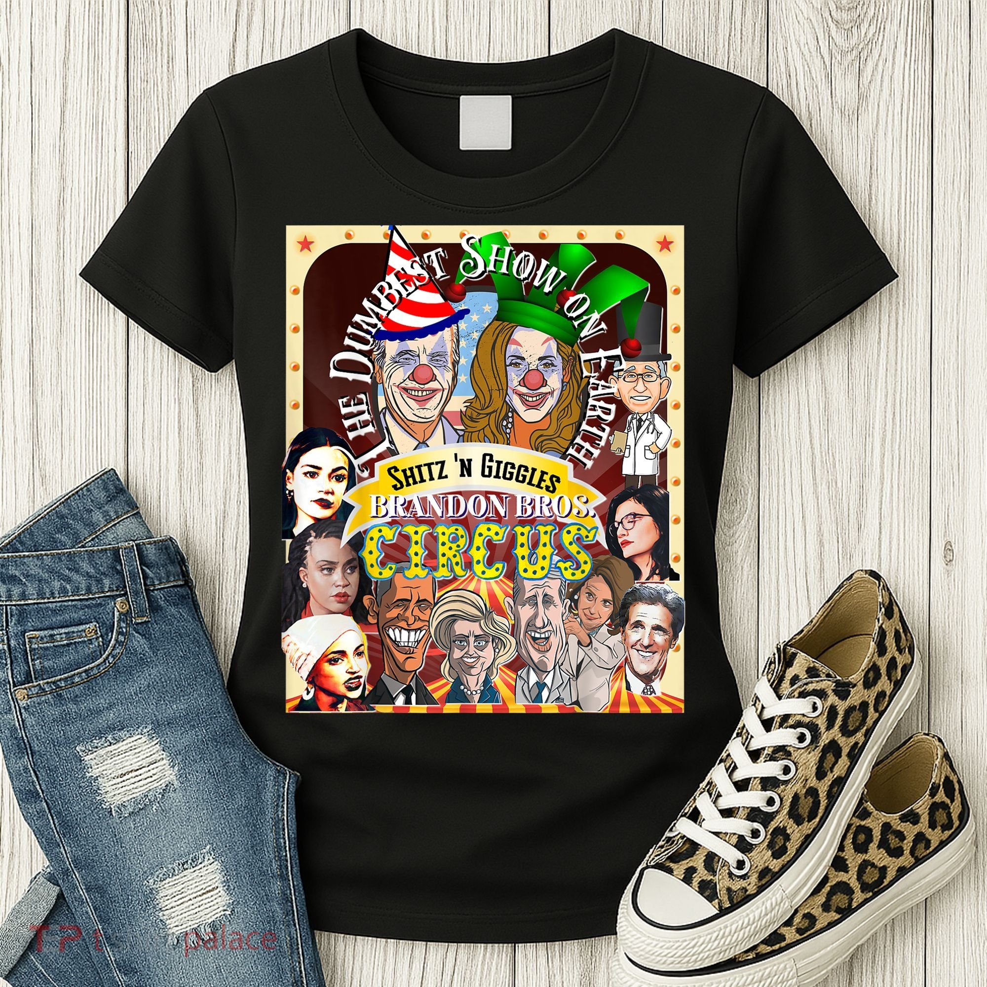 The Dumbest Show On Earth Circus Anti Democratic  Women's T-Shirt