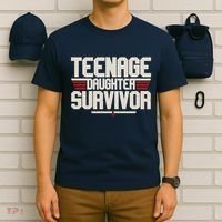 Teenage Daughter Survivor Funny Parent Gift T-Shirt thumb 6