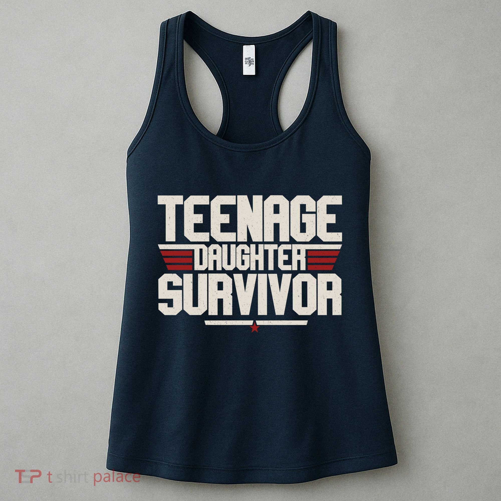 Teenage Daughter Survivor Funny Parent Gift Women's Tank Top