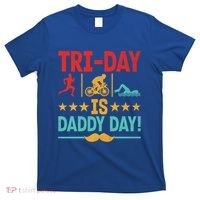 Triathlon Dad Swim Bike Run Triathlete Funny Iron Father Great Gift T-Shirt thumb 0
