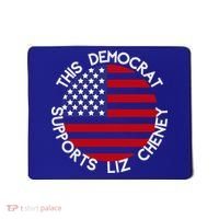 This Democrat Supports Liz Cheney Republican Trendy Gift Mousepad thumb 0