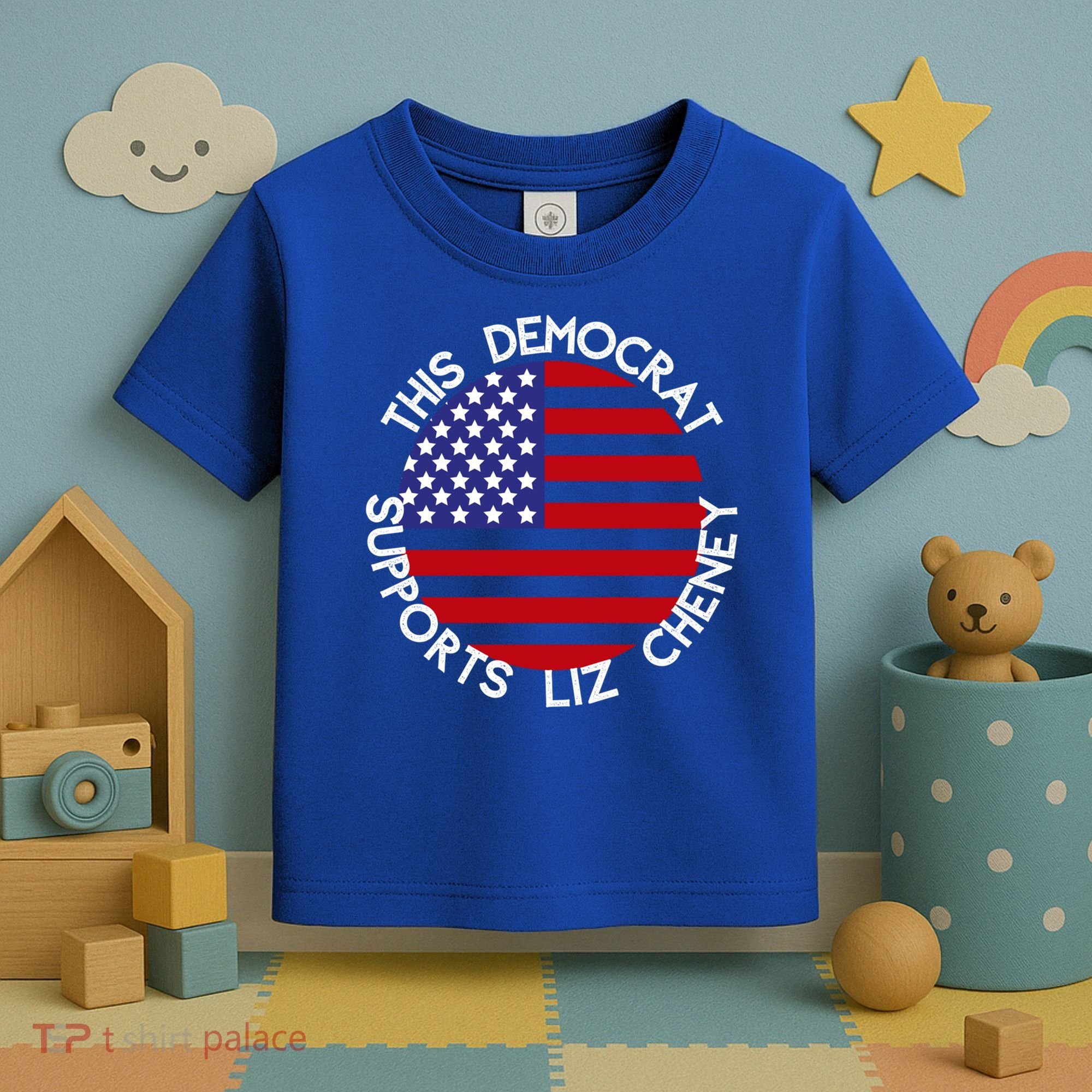 This Democrat Supports Liz Cheney Republican Trendy Gift Toddler T-Shirt