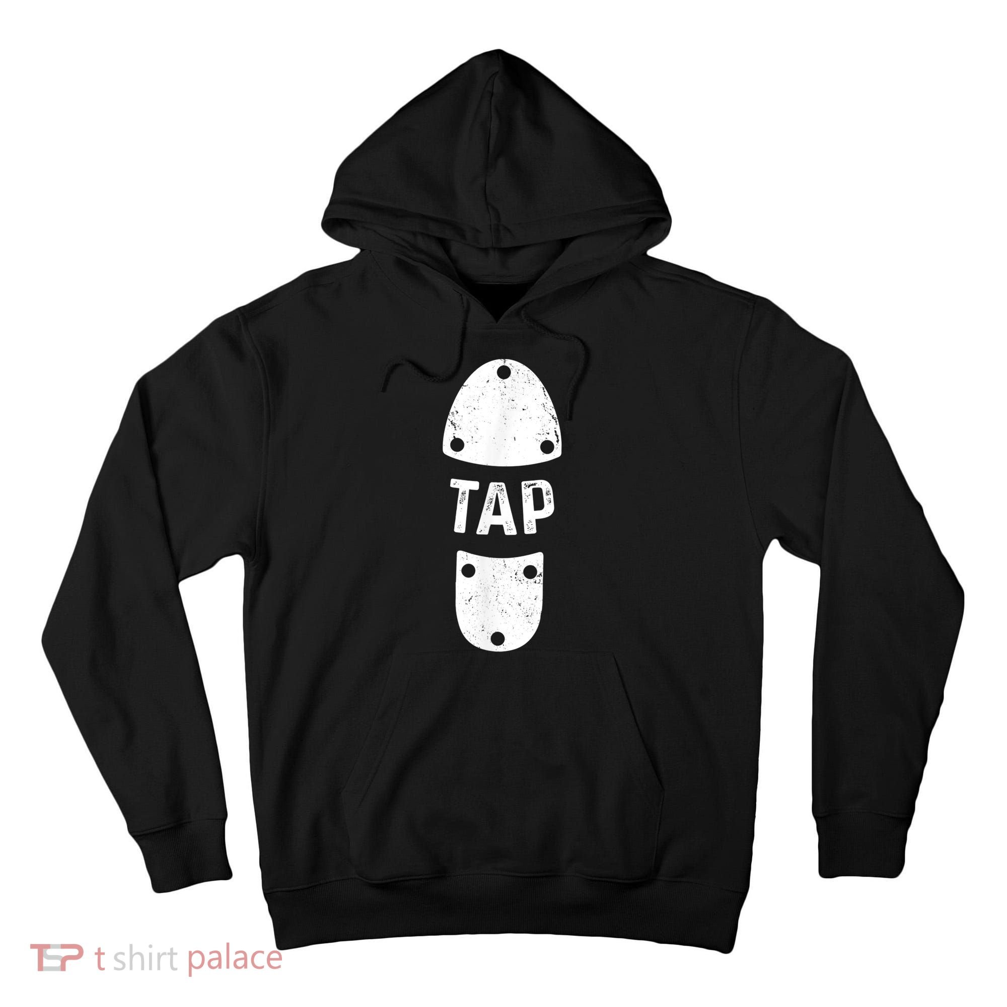 Tap Dancer Shoe Tap Dance Tall Hoodie