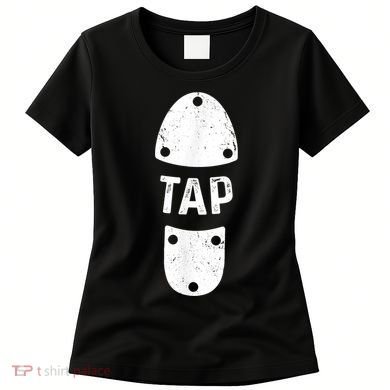 Tap Dancer Shoe Tap Dance Women's T-Shirt