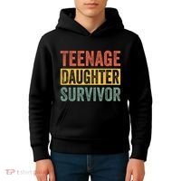 Teenage Daughter Survivor Funny Parenting Gift Kids Hoodie thumb 4